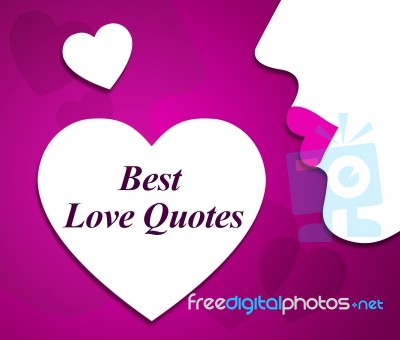 Best Love Quotes Means Message Loving And Fondness Stock Image