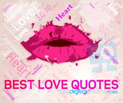 Best Love Quotes Means Top Affection And Excellence Stock Image