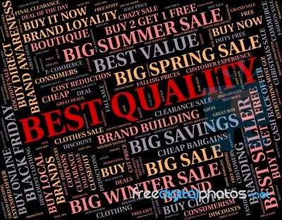 Best Quality Means Number One And Approval Stock Image