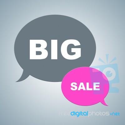 Big Sale Means Massive Reduction And Huge Discounts Stock Image