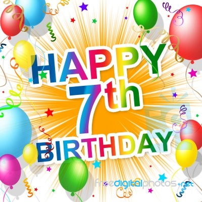 Birthday Seventh Represents Happiness 7 And Celebration Stock Image