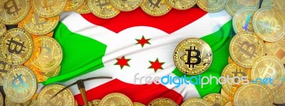 Bitcoins Gold Around Burundi  Flag And Pickaxe On The Left.3d Il… Stock Image