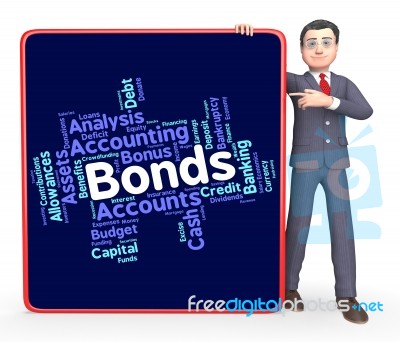 Bonds Word Represents In Debt And Loan Stock Image