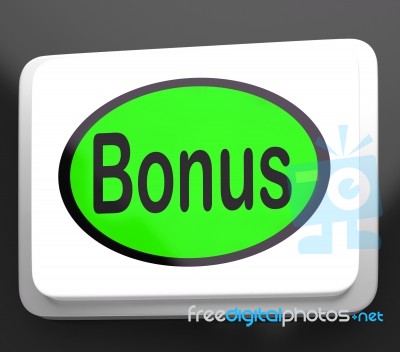 Bonus Button Shows Extra Gift Or Gratuity Online Stock Image