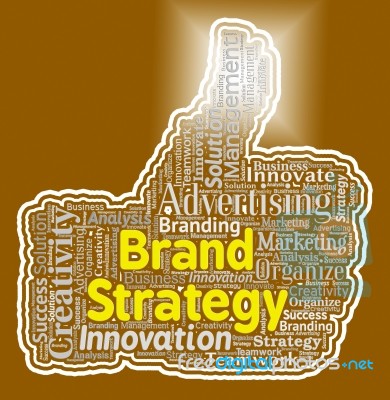 Brand Strategy Thumb Shows Company Identity And Agreement Stock Image