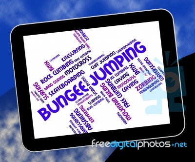 Bungee Jumping Indicates Text Words And Adventure Stock Image