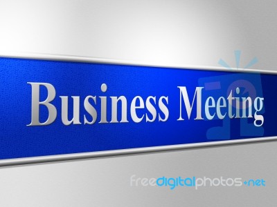 Business Meetings Indicates Assembly Company And Corporate Stock Image