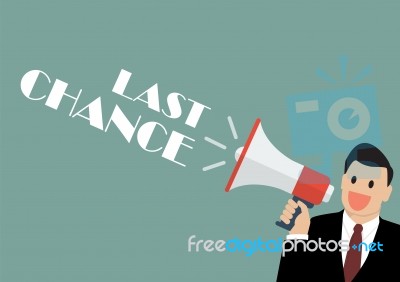 Businessman Holding A Megaphone With Word Last Chance Stock Image