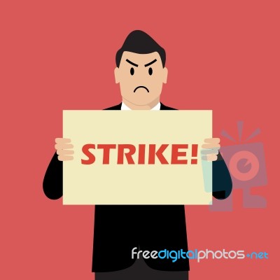 Businessman Holding Strike Banner Stock Image