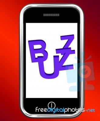 Buzz On Phone Showing Awareness Exposure And Publicity Stock Image