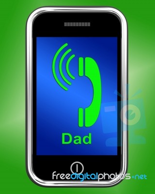 Call Dad On Phone Means Talk To Father Stock Image