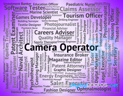 Camera Operator Shows Cameras Job And Machinist Stock Image