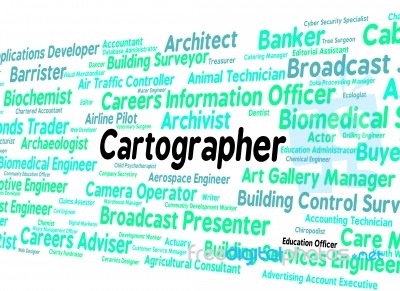 Cartographer Job Means Land Surveyor And Career Stock Image