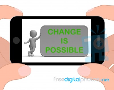 Change Is Possible Phone Means Rethink And Revise Stock Image