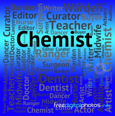 Chemist Job Meaning Examiner Text And Words Stock Image