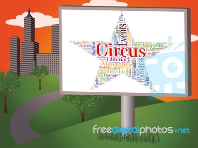 Circus Star Represents Three Ring And Clown Stock Image
