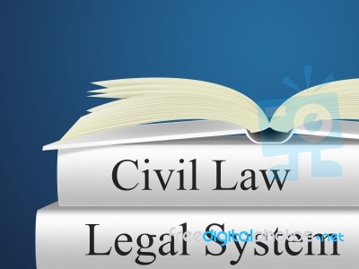 Civil Law Means Attorney Judicial And Legal Stock Image