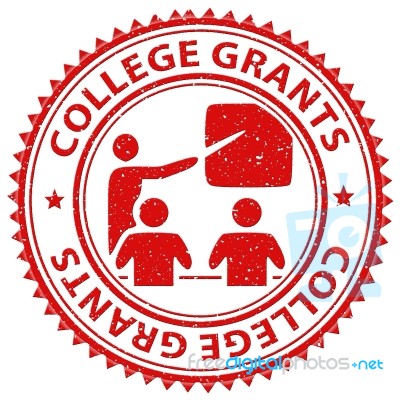 College Grants Indicates Study Fund And Educate Stock Image