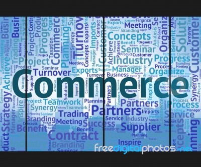 Commerce Word Means Wordclouds Trade And E-commerce Stock Image