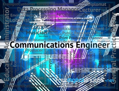 Communications Engineer Representing Telecoms Words And Occupations Stock Image Communications Engineer Representing Telecoms Words And Occupations Stock Image