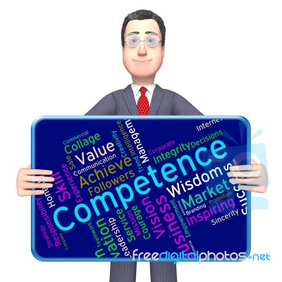 Competence Words Shows Adeptness Capacity And Expertness Stock Image