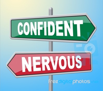 Confident Nervous Signs Shows Self Assurance And Anxiety Stock Image