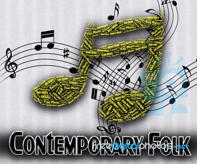 Contemporary Folk Means Up To Date And Acoustic Stock Image