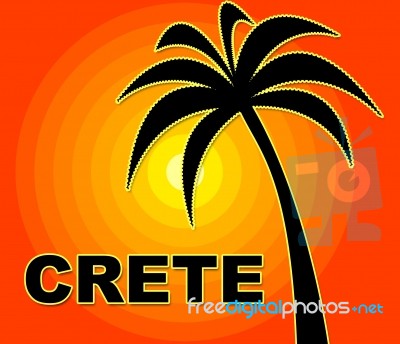 Crete Holiday Means Go On Leave And Europe Stock Image