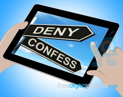 Deny Confess Tablet Means Refute Or Admit To Stock Image