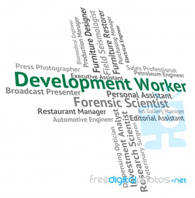 Development Worker Indicating Working Man And Job Stock Image