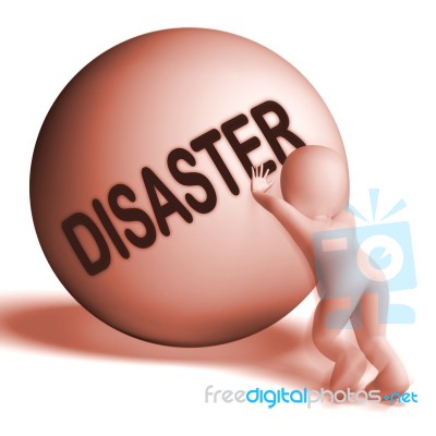 Disaster Uphill Sphere Shows Crisis Trouble Or Calamity Stock Image