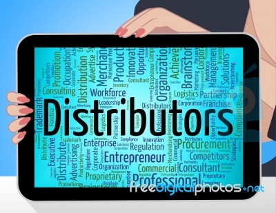 Distributors Word Represents Supply Chain And Distribute Stock Image