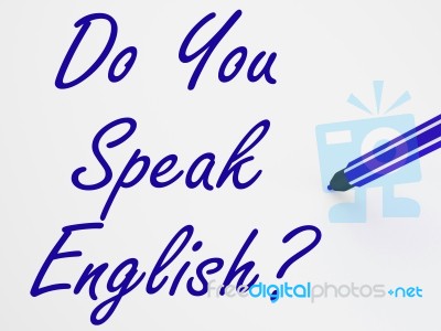 Do You Speak English? On Whiteboard Shows Language Learning And Stock Image