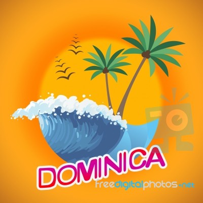 Dominica Vacation Indicates Summer Time And Dominique Stock Image
