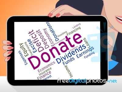 Donate Word Represents Give Donation And Support Stock Image