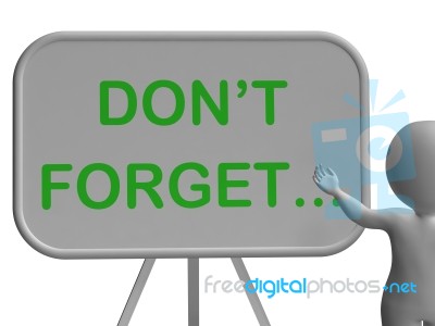 Don't Forget Whiteboard Shows Remembering Tasks And Recalling Stock Image