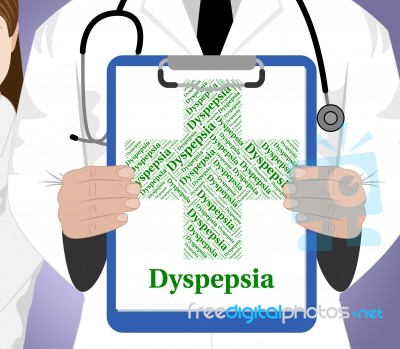 Dyspepsia Word Indicates Poor Health And Affliction Stock Image