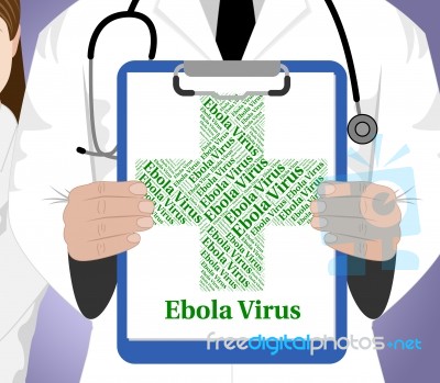 Ebola Virus Represents Poor Health And Contagion Stock Image