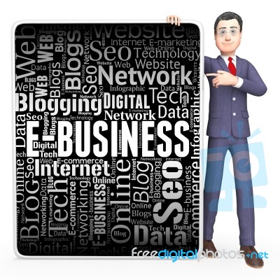 Ebusiness Sign Indicates Corporate Signs And Website 3d Rendering Stock Image