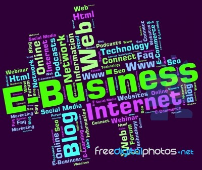 Ebusiness Word Indicates World Wide Web And Businesses Stock Image