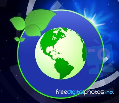 Eco Friendly Indicates Go Green And Earth Stock Image
