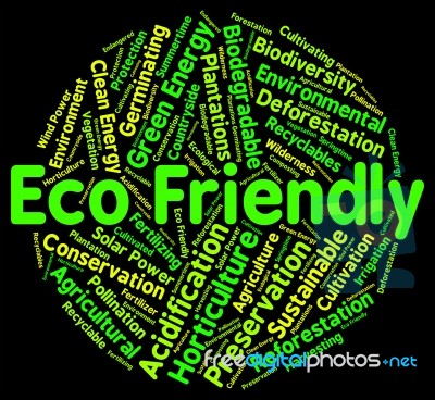 Eco Friendly Represents Earth Day And Conservation Stock Image