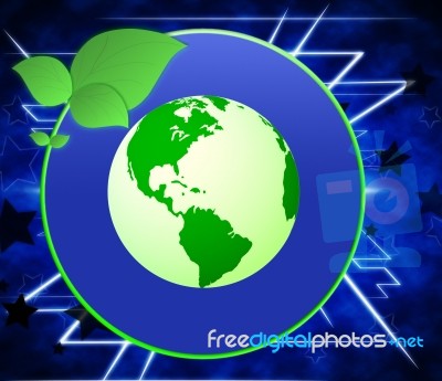 Eco Friendly Represents Earth Day And Recycling Stock Image