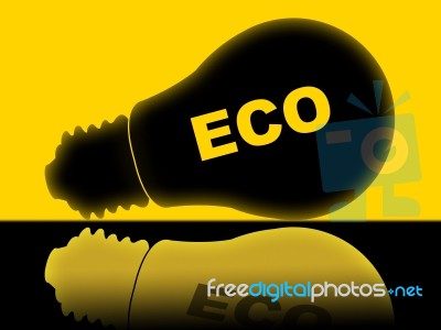 Eco Lightbulb Means Earth Friendly And Ecological Stock Image