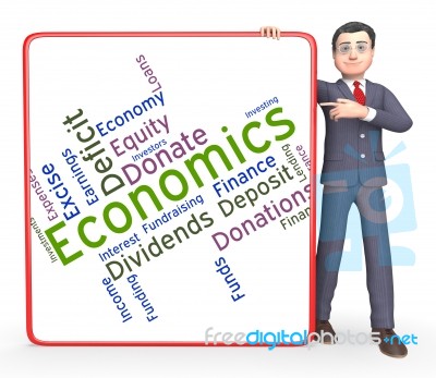Economics Word Indicates Economy Economizing And Fiscal Stock Image