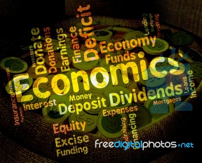Economics Word Shows Finance Fiscal And Economical Stock Image