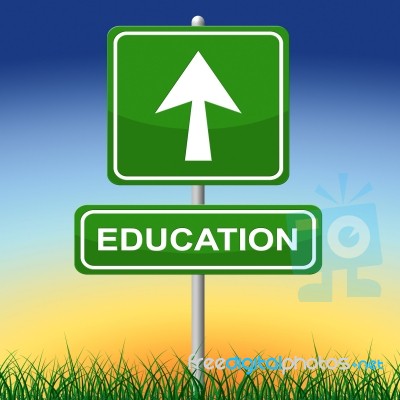Education Sign Shows Study Advertisement And Schooling Stock Image