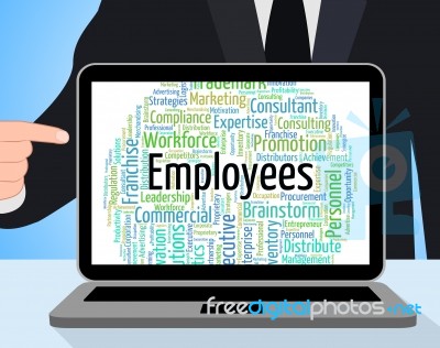 Employees Word Represents Member Of Staff And Breadwinner Stock Image