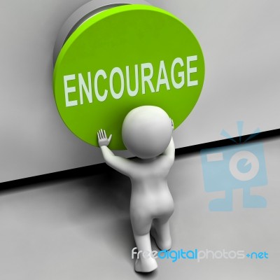 Encourage Button Means Inspire Motivate And Energize Stock Image