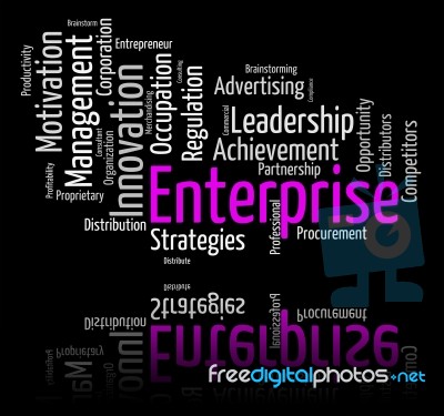 Enterprise Word Represents Wordclouds Organization And Words Stock Image